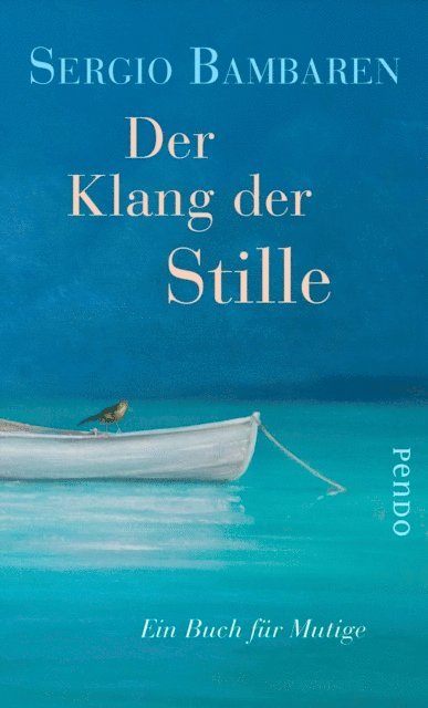 Sergio Bambaren - Der Klang der Stille, E-bok