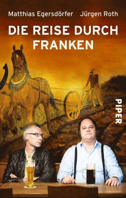 Jurgen Roth, Matthias Egersdorfer - Die Reise durch Franken, E-bok