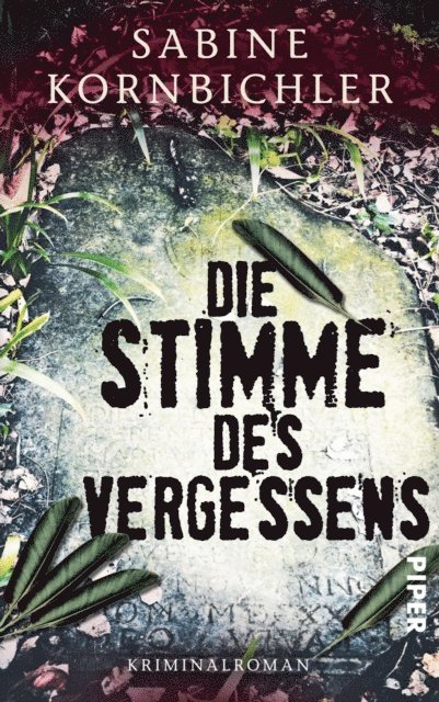 Sabine Kornbichler - Die Stimme des Vergessens, E-bok