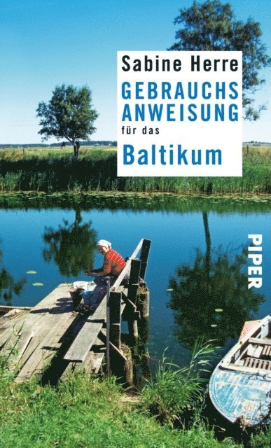 Sabine Herre - Gebrauchsanweisung für das Baltikum, E-bok