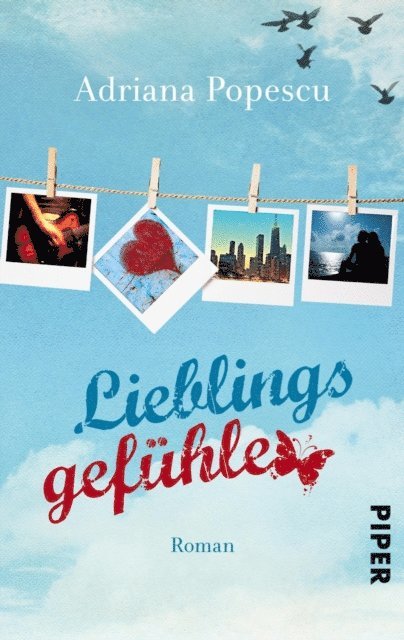 Adriana Popescu - Lieblingsgefühle, E-bok