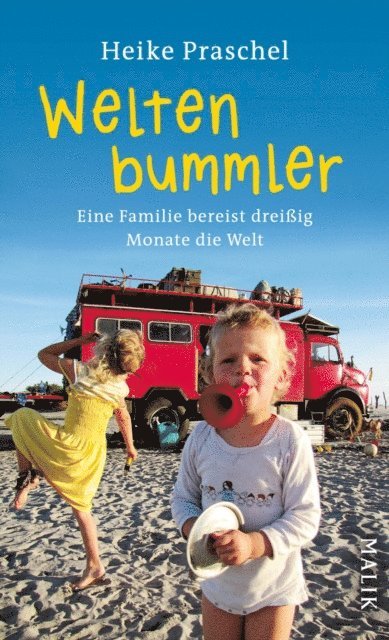 Heike Praschel - Weltenbummler, E-bok