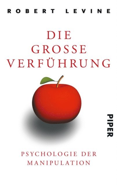 Robert Levine - Die große Verführung, E-bok