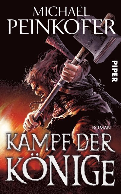 Michael Peinkofer - Kampf der Könige, E-bok