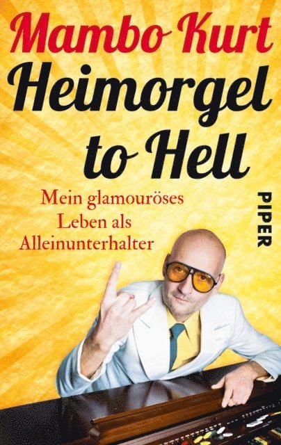 Mambo Kurt - Heimorgel to Hell, E-bok