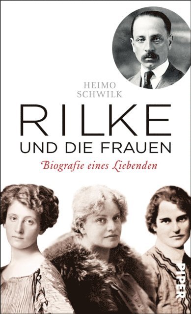 Heimo Schwilk - Rilke und die Frauen, E-bok