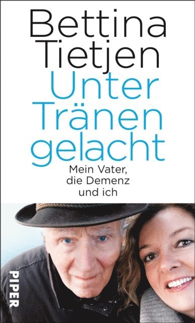 Bettina Tietjen - Unter Tränen gelacht, E-bok
