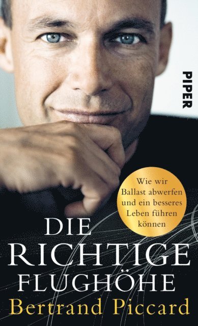 Bertrand Piccard - Die richtige Flughöhe, E-bok