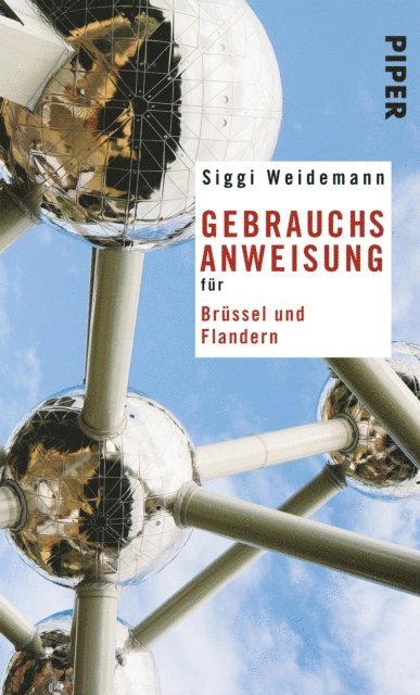 Siggi Weidemann - Gebrauchsanweisung für Brüssel und Flandern, E-bok