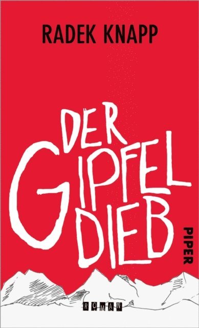 Radek Knapp - Der Gipfeldieb, E-bok. Tillgänglighet: Lägg i varukorg