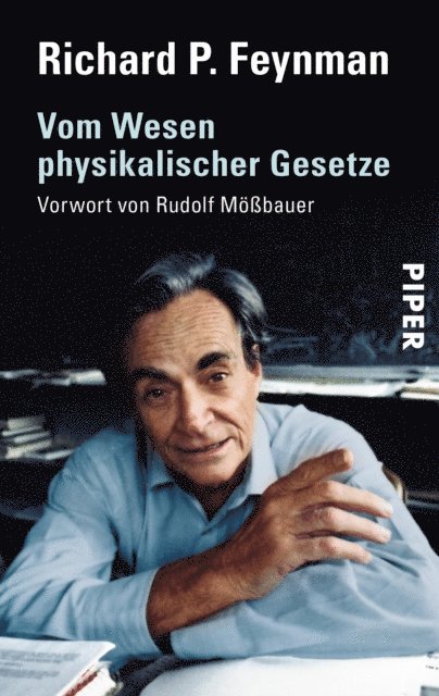 Richard P. Feynman - Vom Wesen physikalischer Gesetze, E-bok
