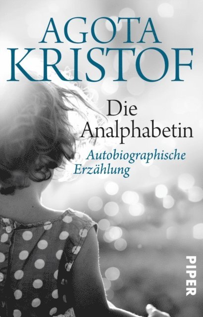 Agota Kristof - Die Analphabetin, E-bok