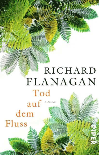 Richard Flanagan - Tod auf dem Fluss, E-bok