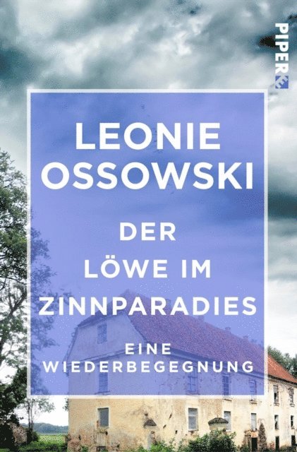 Leonie Ossowski - Der Löwe im Zinnparadies, E-bok