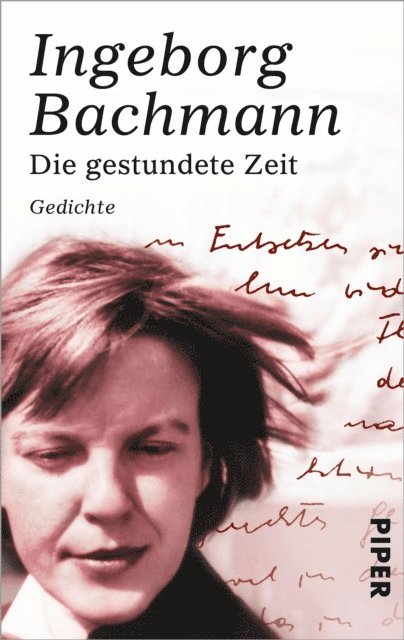 Ingeborg Bachmann - Die gestundete Zeit, E-bok