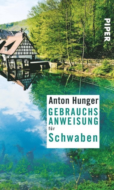 Anton Hunger - Gebrauchsanweisung für Schwaben, E-bok