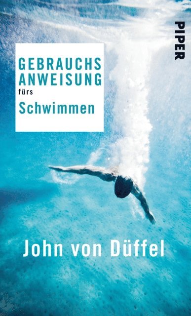 John von Duffel - Gebrauchsanweisung fürs Schwimmen, E-bok