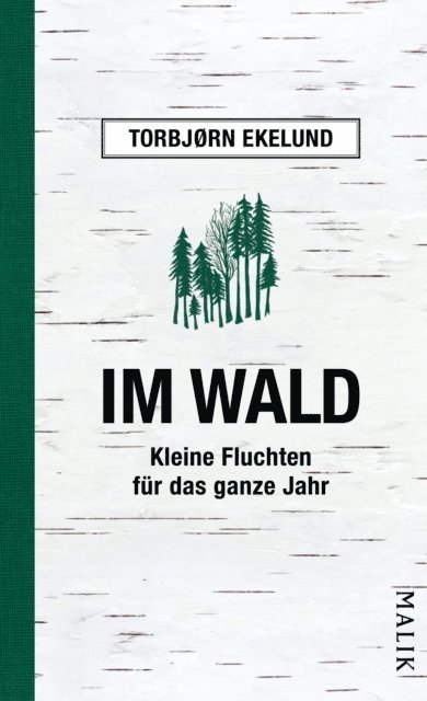 Torbjorn Ekelund - Im Wald, E-bok