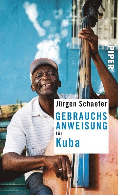 Jurgen Schaefer - Gebrauchsanweisung für Kuba, E-bok