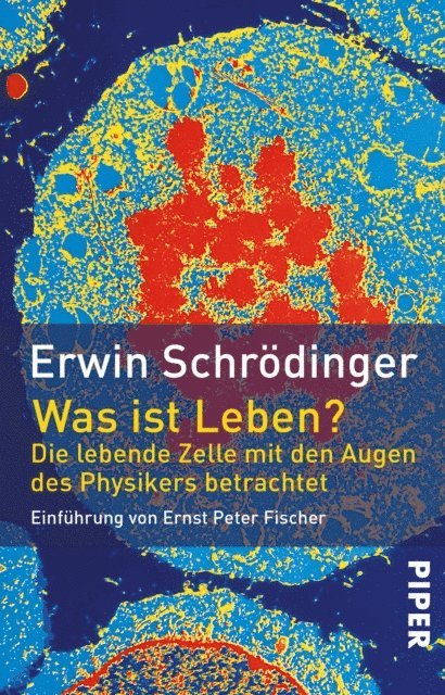 Erwin Schrodinger - Was ist Leben?, E-bok
