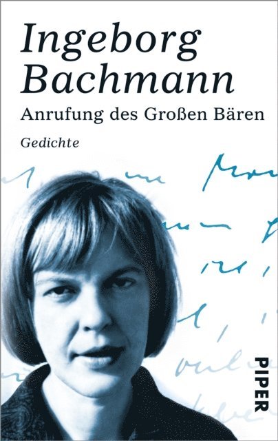 Ingeborg Bachmann - Anrufung des Großen Bären, E-bok