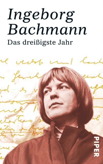 Ingeborg Bachmann - Das dreißigste Jahr, E-bok