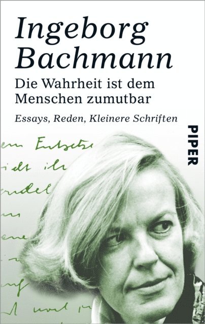 Ingeborg Bachmann, Clemens Munster, Inge von Weidenbaum, Christine Koschel - Die Wahrheit ist dem Menschen zumutbar, E-bok