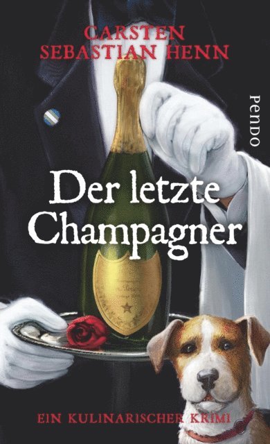 Carsten Sebastian Henn - Der letzte Champagner, E-bok