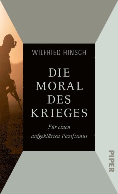 Wilfried Hinsch - Die Moral des Krieges, E-bok
