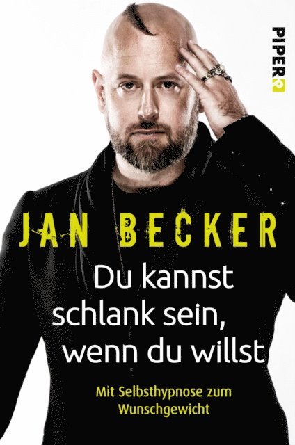 Jan Becker - Du kannst schlank sein, wenn du willst, E-bok