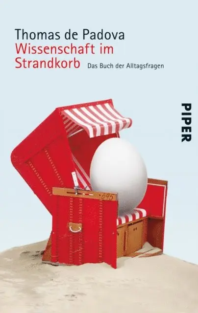 Thomas de Padova - Wissenschaft im Strandkorb, E-bok. Tillgänglighet: Lägg i varukorg