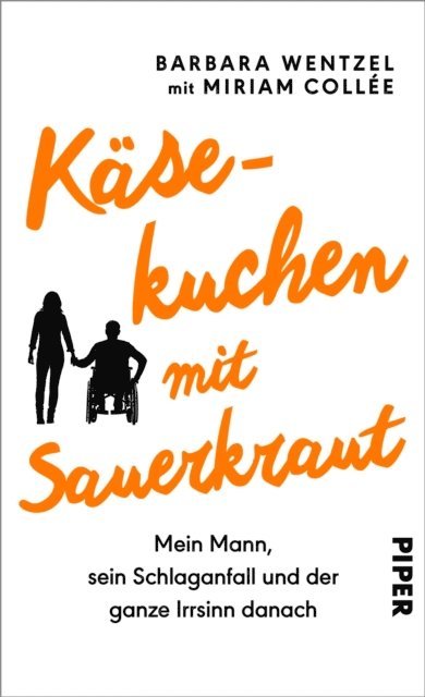 Barbara Wentzel - Käsekuchen mit Sauerkraut, E-bok