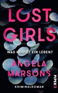 Lost Girls ? Was kostet ein Leben?