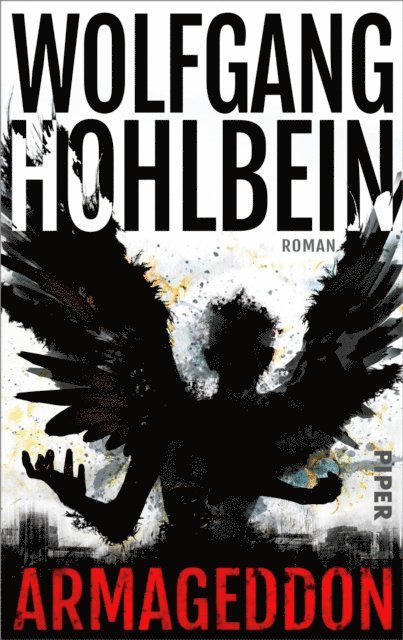Wolfgang Hohlbein - Armageddon, E-bok