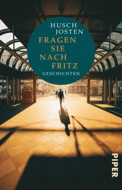 Husch Josten - Fragen Sie nach Fritz, E-bok. Tillgänglighet: Lägg i varukorg