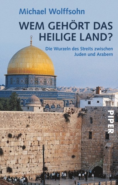 Michael Wolffsohn - Wem gehört das Heilige Land?, E-bok