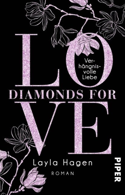 Layla Hagen - Diamonds For Love – Verhängnisvolle Liebe, E-bok