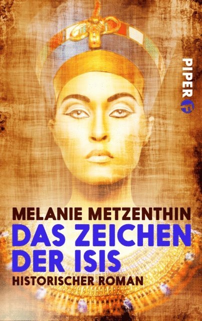 Melanie Metzenthin - Das Zeichen der Isis, E-bok