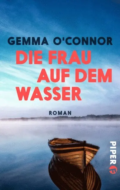 Gemma O'Connor - Die Frau auf dem Wasser, E-bok. Tillgänglighet: Lägg i varukorg