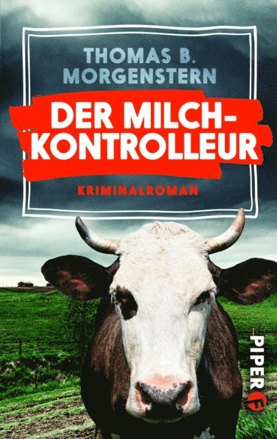 Thomas B. Morgenstern - Der Milchkontrolleur, E-bok
