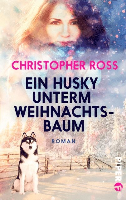 Christopher Ross - Ein Husky unterm Weihnachtsbaum, E-bok