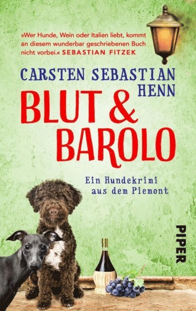 Carsten Sebastian Henn - Blut & Barolo, E-bok