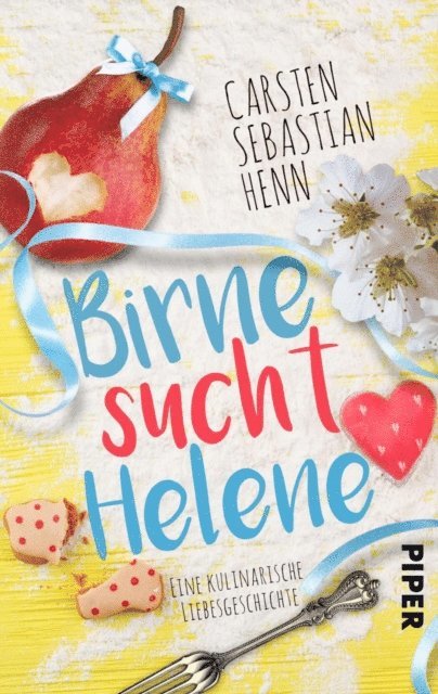 Carsten Sebastian Henn - Birne sucht Helene, E-bok