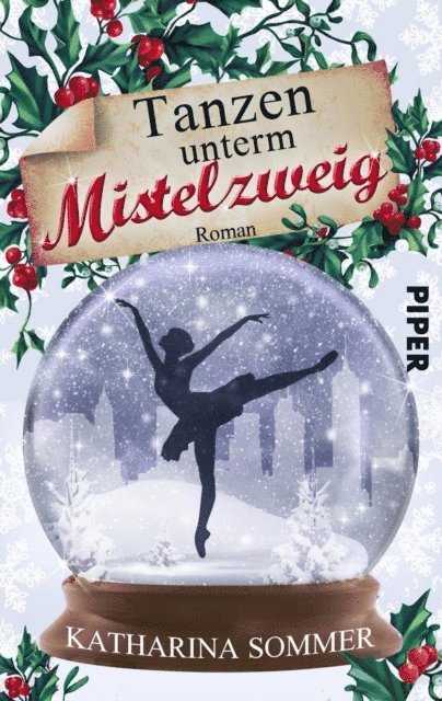 Katharina Sommer - Tanzen unterm Mistelzweig, E-bok