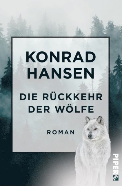 Konrad Hansen - Die Rückkehr der Wölfe, E-bok