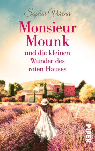 Sophia Verena - Monsieur Mounk und die kleinen Wunder des roten Hauses, E-bok