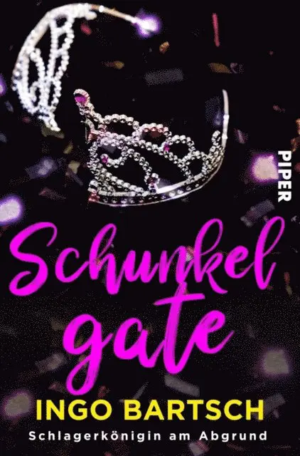 Ingo Bartsch - Schunkelgate - Schlagerkönigin am Abgrund, E-bok. Tillgänglighet: Lägg i varukorg