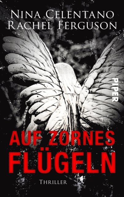 Rachel Ferguson, Nina Celentano - Auf Zornes Flügeln, E-bok