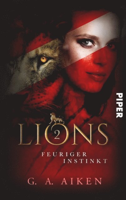G. A. Aiken - Lions – Feuriger Instinkt, E-bok
