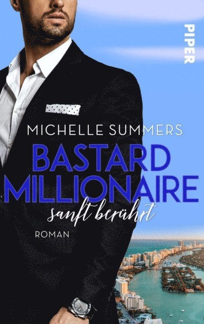Michelle Summers - Bastard Millionaire - sanft berührt, E-bok